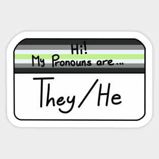 Hi my pronouns are - they he - agender pride Sticker